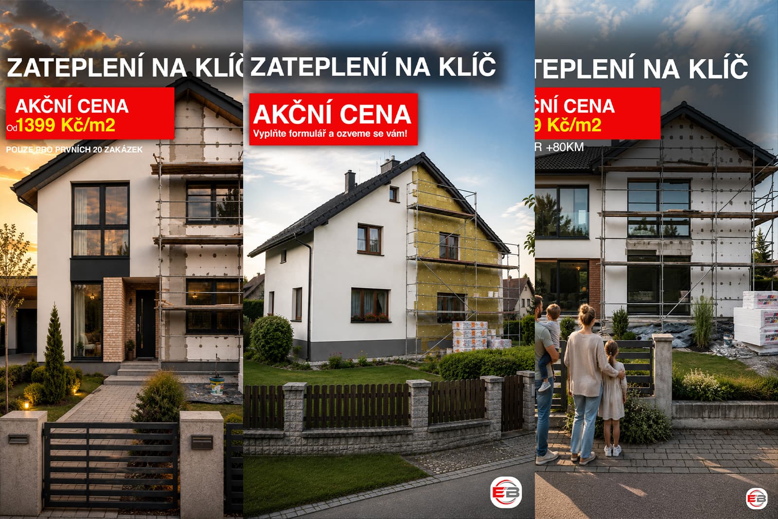 EB Company — kreativa kampaně Zateplení na klíč
